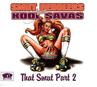 Smut Peddlers Feat.Kool Savas - ++That Smut Part 2