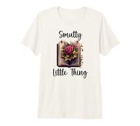 Smutty Little Thing Dark Romance Merch Cute Book Smut Reader Maglietta Premium