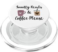 Smutty Reads & Coffee Please I Like Books Spicy & Coffee Icy PopSockets PopGrip per MagSafe