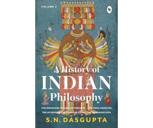 Sn Dasgupta A History of Indian Philosophy (Tascabile)