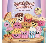 Snack Food Divertidos para Colorear: Dale color a tu vida