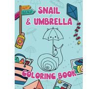 Snail and Umbrella Coloring Book
