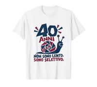Snail Humor Compimento 40 Anni Maglietta