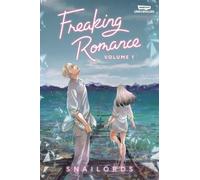 Snailords Freaking Romance Volume One (Copertina rigida)