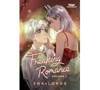 Snailords Freaking Romance Volume Two (Tascabile)