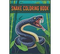 Snake Coloring Book: 30 Snakes coloring pages for kids