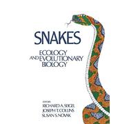 Snakes: Ecology And Evolutionary Biology