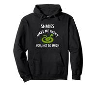 Snakes Make Me Happy, You Not So Much, t-Shirt Snake Felpa con Cappuccio