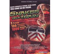 Snakes on a Train
