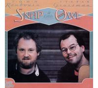 Snap a Little Owl by Renbourn, John, Grossman, Stefan (1990-10-25)