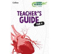 Snap Science Teacher’s Guide Year 6 (Tascabile) Snap Science 2nd Edition
