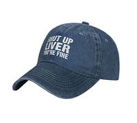 Snapback cap Shut Up Liver You're Fine Unisex Cappello Trucker Confortevole Berretto da Baseball Casual Cappello da Cowboy per Pesca Estivo Tennis