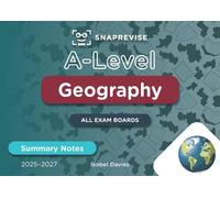 SnapRevise Davies, Isobel SnapRevise A-Level Geography Summary Notes (Tascabile)