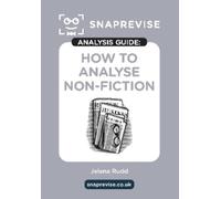 SnapRevise Rudd, The SnapRevise Analysis Guides: How To Analyse Non- (Tascabile)
