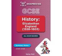 SnapRevise SnapRevise GCSE History Summary Notes: Elizabethan Englan (Tascabile)