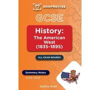 SnapRevise SnapRevise GCSE History Summary Notes: The American West (Tascabile)