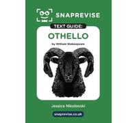 SnapRevise SnapRevise Othello Text Guide for English Literature (Tascabile)