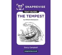 SnapRevise SnapRevise The Tempest Text Guide for English Literature (Tascabile)