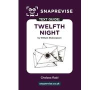 SnapRevise SnapRevise Twelfth Night Text Guide for English Literatur (Tascabile)