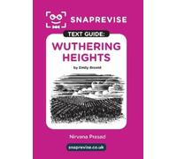 SnapRevise SnapRevise Wuthering Heights Text Guide for English Liter (Tascabile)