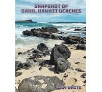 Snapshot of Oahu, Hawaii Beaches