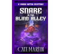 Snare in the Blind Alley: A Viking Witch Mystery: 15