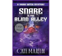 Snare in the Blind Alley: A Viking Witch Mystery: 15