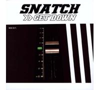 Snatch - Get Down