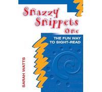 Snazzy Snippets Book 1. Klavier Solo.