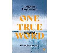 Snæbjörn Arngrímsson One True Word (Copertina rigida)