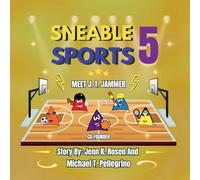 Sneable Sports 5 Children's book series: Meet J.T. Jammer C0-Founder, helping kids is what they love to do.: Meet J.T. Jammer C0-Founder, Helping kids ... Helping : Meet J.T. Jammer : Co-Founder: 3