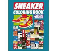 Sneaker Coloring Book: 46 Iconic Models