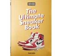 Sneaker freaker. The ultimate sneaker book. 45th Ed. Ediz. inglese - Wood Simon