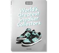 SNEAKER FREAKER. WORLD'S GREATEST SNEAKER COLLECTORS - WOOD SIMON - TASCHEN