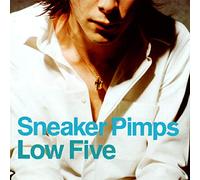 Sneaker Pimps - Low Five