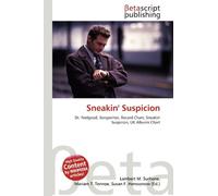 Sneakin' Suspicion