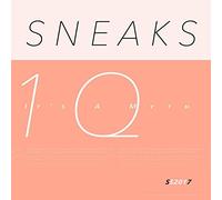 Sneaks - It S A Myth