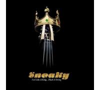 Sneaky - Feel Like A King Pluck A String