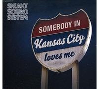 Sneaky Sound System - Kansas City