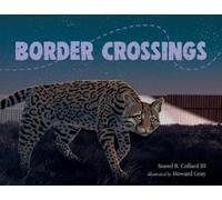 Sneed B. Collard Border Crossings (Copertina rigida)