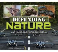 Sneed B Collard III Sneed B. Collard III Defending Nature (Copertina rigida)