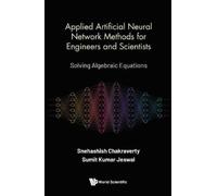 Snehashish Chak Applied Artificial Neural Network Methods For (Copertina rigida)