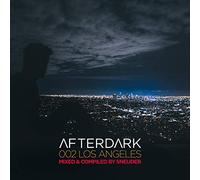 Sneijder - Afterdark 002 [Los Angeles]
