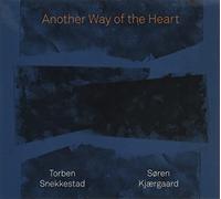 Snekkestad & Kjaergaard - Another Way of the Heart