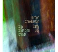 Snekkestad, Torben/ Guy, Barry - Slip Slide & Collide