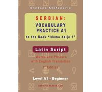 Snezana Stefano Serbian Vocabulary Practice A1 to the Book 'Idemo da (Tascabile)