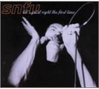 Snfu - Let S Get It Right the First..