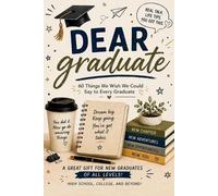 Snickerbloom Press Dear Graduate (Tascabile)