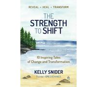 Snider The Strength to Shift (Tascabile)