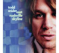 Snider, Todd - East Nashville Skyline (Reissue)